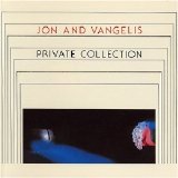 Jon Anderson & Vangelis - Private Collection