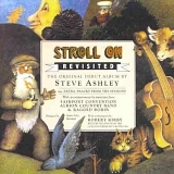 Ashley, Steve - Stroll On - Revisited