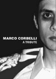 Various artists - Marco Corbelli - A Tribute