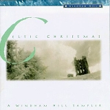 Various - Celtic Christmas: A Windham Hill Sampler