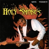 Greg Serrato - Holy Smokes