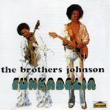 The Brothers Johnson - Funkadelia