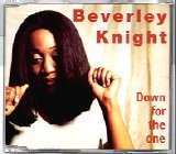 Beverley Knight - Down For The One