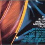 Oliver Nelson - Blues And The Abstract Truth