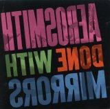 Aerosmith - Done With Mirrors