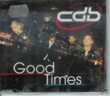 CDB - Good Times