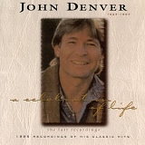 John Denver - A Celebration Of Life 1943-1997