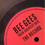 Bee Gees - Their Greatest Hits - The Record