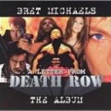 Bret Michaels - A Letter From Death Row - The Album