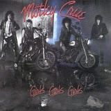 Motley Crue - Girls Girls Girls (Crucial Crue edition)