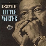 Little Walter - The Essential Little Walter  Disc 2