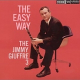 Jimmy Giuffre - The Easy Way