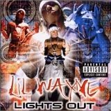 Lil Wayne - Lights Out