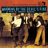 Various artists - Martin Scorsese Presents The Blues: Warming By The Devil's Fire