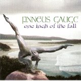 Finneus Gauge - One Inch Of The Fall