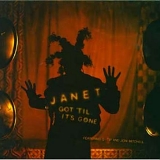 Janet Jackson - Got 'Til It's Gone