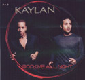 Kaylan - Rock Me All Night