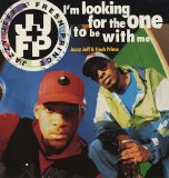 Jazzy Jeff & Fresh Prince - I'm Looking For The One (To Be With Me)