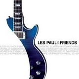 Les Paul & Friends - Les Paul & Friends: American Made, World Played