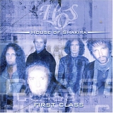 House Of Shakira - First Class