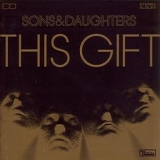 Sons & Daughters - This Gift