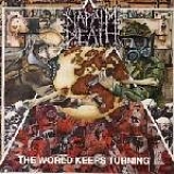 Napalm Death - The World Keeps Turning EP