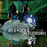 Béla Fleck & The Flecktones - The Hidden Land