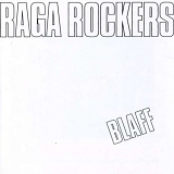 Raga Rockers - Blaff