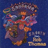 Santana - Smooth ft Rob Thomas