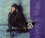 Mary J. Blige - Be Happy