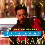 James Ingram - Its Real