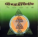 Rolie Gregg - Roots