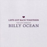 Ocean, Billy - Lets Get Back Together