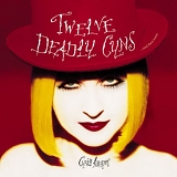 Cyndi Lauper - Twelve Deadly Cyns... And Then Some