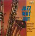 Wilbur Harden - Jazz Way Out 1958