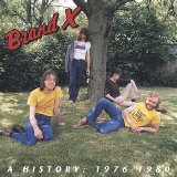 Brand X - A History: 1976-1980