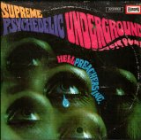 Hell Preachers Inc. - Supreme Psychedelic Underground