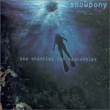 Snowpony - Sea Shanties for Spaceships