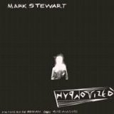 Mark Stewart - Hypnotised