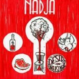 Nadja - Desire in Uneasiness