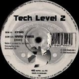 Tech Level 2 - Hymn / Hard Times (Dub)