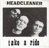 Headcleaner - Take A Ride