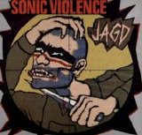 Sonic Violence - Jag'd