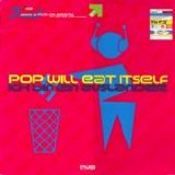 Pop Will Eat Itself - Ich Bin Ein Auslander