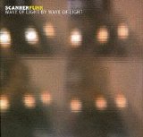 Scannerfunk - Wave Of Light By Wave Of Light