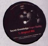 Secret Knowledge - Sugar Daddy