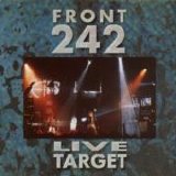 Front 242 - Live Target