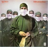 Rainbow - Difficult To Cure