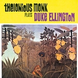 Thelonious Monk - Thelonious Monk Plays Duke Ellington