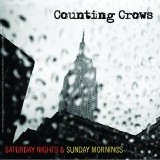 Counting Crows - Saturday Nights & Sunday Mornings